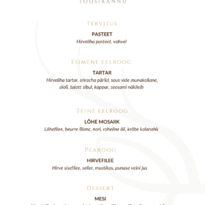 Toosikannu degustatsioonimenüü peakoka õhtusöök